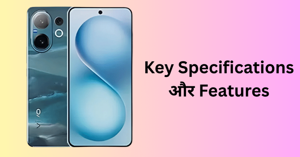 Key Specifications and Features